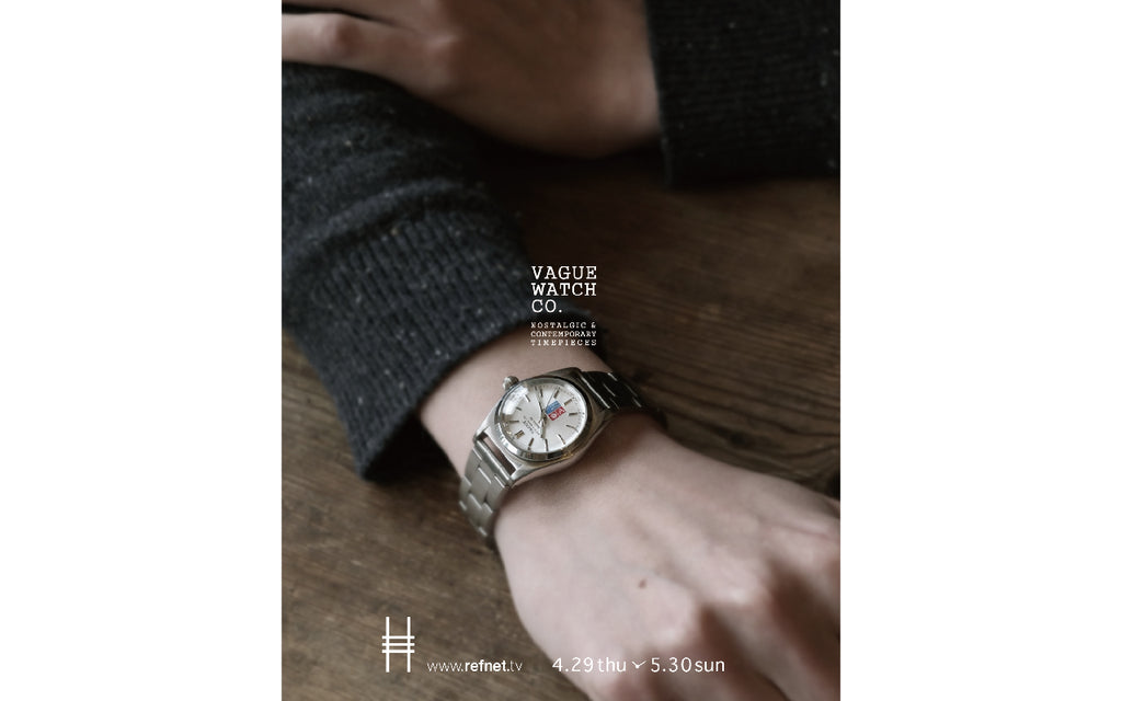 VAGUE WATCH Co. at HIGHBRID
