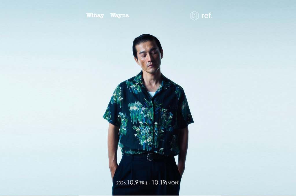 Winay Wayna 27SS ORDER EXHIBITION