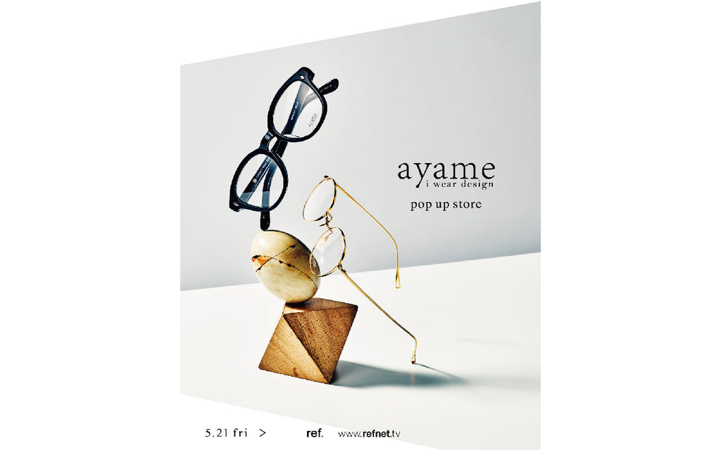ayame POP UP STORE