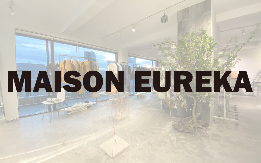 No.02　MAISON EUREKA