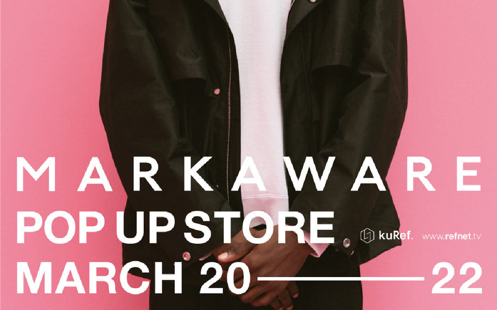 MARKAWARE / marka POP-UP STORE