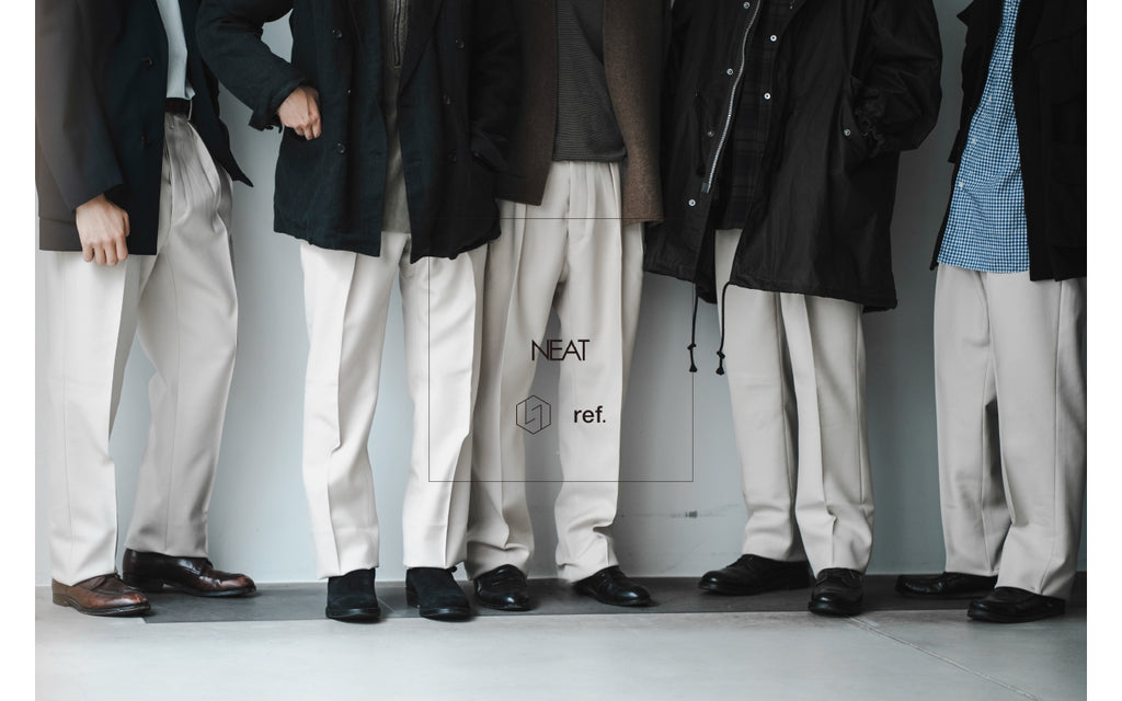 WEB先行販売 / NEAT × ref.