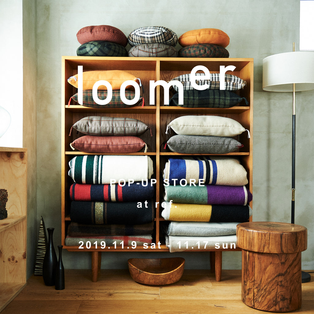 【FreshService & loomer POP-UP STORE】11/9〜