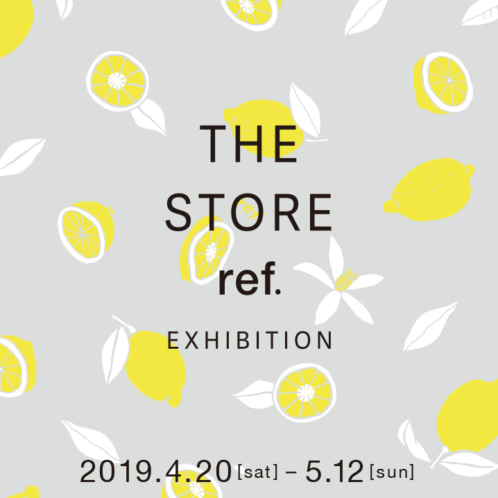 THE STORE　4/20(土)〜